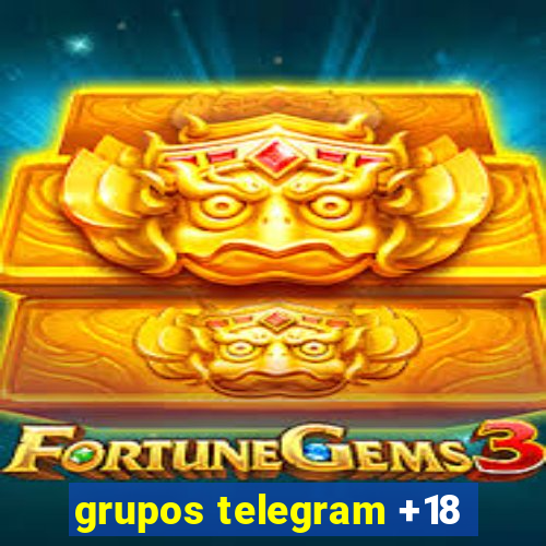 grupos telegram +18